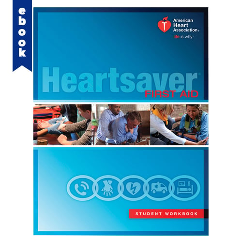 AHA 2015 Heartsaver First Aid Student Workbook eBook