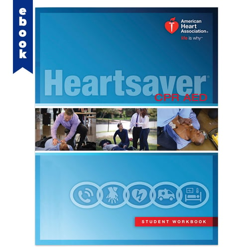 AHA 2015 Heartsaver CPR AED Student Workbook eBook