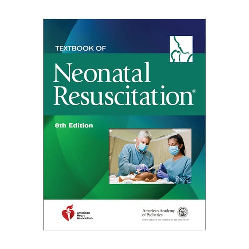 Neonatal Resuscitation Program Textbook - 8th Edition