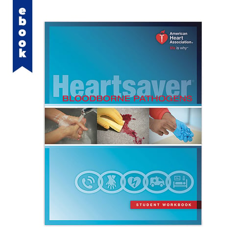 AHA 2015 Heartsaver Bloodborne Pathogens Student Workbook eBook